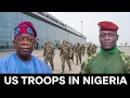 Lagu US Sends Troops in Nigeria – Traore’s MESSAGE to Black America \u0026 Africa
