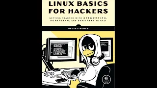 Linux Basics Commands for Hackers Chapter 1 Part 3 - Advancing the Basic Commands