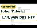 Setting Up OpenWRT LAN WiFi and DNS