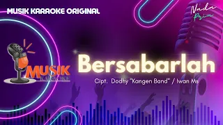 Download Andika Mahesa - Bersabarlah ( Official Music Karaoke Video) MP3