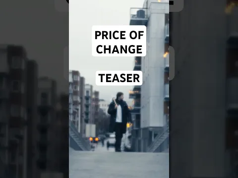 Price of Change - Teaser