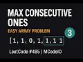 Max Consecutive Ones LeetCode 485 Easy Array Problem Explained MCodeIO