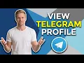 How To View Telegram Profile Easy Guide