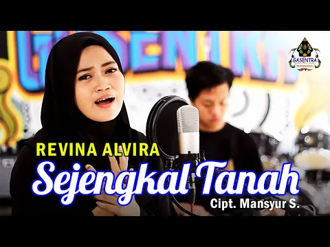 Download MP3 SEJENGKAL TANAH (Mansyur S) - REVINA ALVIRA (Dangdut Cover)