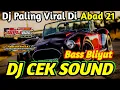 Download Lagu DJ BASS PALING MANTEP DI ABAD 21 COCOK BUAT NGGEOL SPEAKER