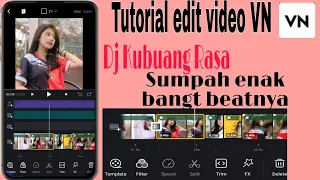 Download TUTORIAL EDIT VIDEO VN SESUAI BEAT PAKE LAGU (DJ KUBUANG RASA) MP3