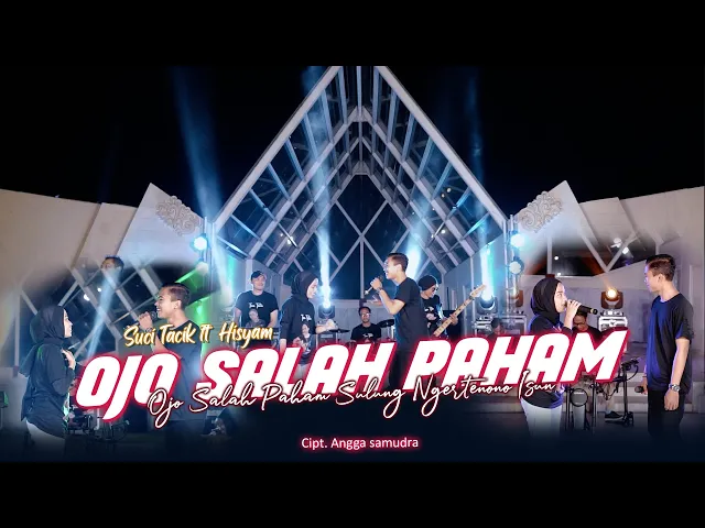 Download MP3 Suci Tacik Feat Hisyam - Ojo Salah Paham (Official Music Video)