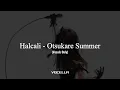 Halcali - Otsukare Summer (Acapella/Vocals Only)