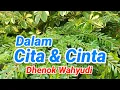 Lagu Dalam Cita Dan Cinta Dhenok Wahyudi Layarku Dan Layarmu Melabuhkan Bahtera Abadi