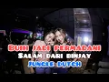 Download Lagu DJ BUIH JADI PERMADANI JUNGLE DUTCH 2021 - FULL BASSS REQ PISANG AMBON