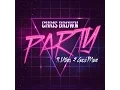 Lagu CHRIS BROWN - Party ft. Usher ( Speed Up )