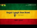 Download Lagu Bagaikan Langit Dan Bumi ~ SKA version