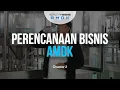 Lagu Perencanaan Bisnis AMDK | Seputar Bisnis AMDK Chapter 2