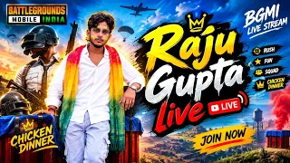 ๐ฅ RAJU GUPTA LIVE ๐ด | BGMI LIVE GAMEPLAY ๐ฎ | EPIC FIGHTS & CHICKEN DINNER ๐