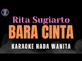 Download Lagu Karaoke Bara Cinta Rita Sugiarto