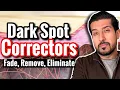 3 Best Dark Spot Correctors Which Dark Spot Corrector WORKS