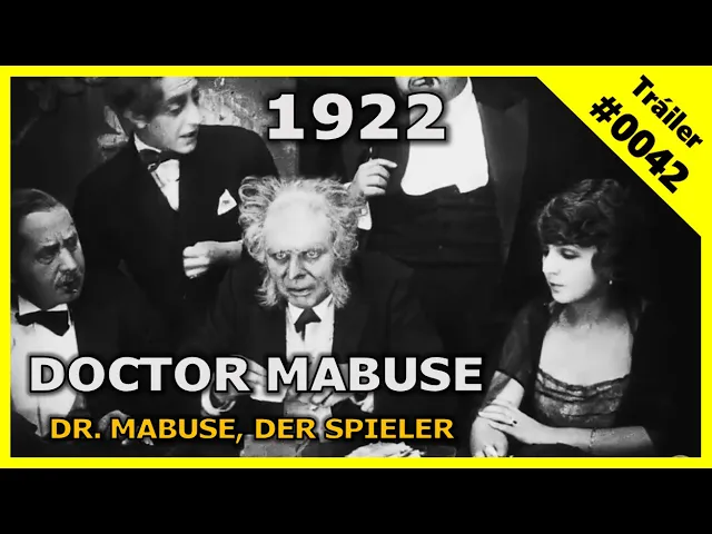 ? Doctor Mabuse (Dr. Mabuse, der Spieler) |⏳1922⏳| Trailer #0042