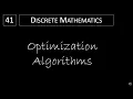 Discrete Math - 3 1 4 Optimization Algorithms