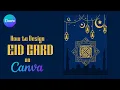 How to design EID Card on Canva FREE