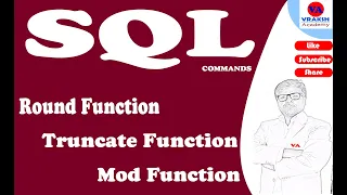 Use of Round Trunc Mod Function in SQL Part-10 vrakshacademy