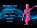 Machine Gun Kelly-Ultimate hits compilation of 2024-Top-Ranked Songs Playlist-Cutting-edge