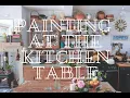 Painting at the Kitchen Table on a Rainy Day
