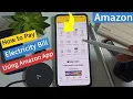 How to Pay Electricity Bill Using Amazon App Quick Easy Bill Payment Online