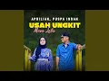 Lagu Usah Ungkik Masa Lalu