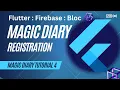 Magic Diary Part 4 Authentication with Firebase Using Bloc Login and Sign Up CS Community