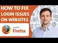 How to Fix Firefox Login Issues on Websites Full Guide 2026