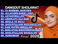 Lagu TERBARU 2026 DANGDUT SHOLAWAT‼️MERDU PENYEJUK HATI ♥️ BIKIN ADEM ENAK DIDENGAR SEDUNIA 
