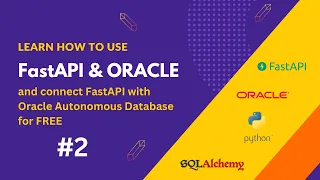 Connect Python to an Oracle DB with FastAPI and SQLAlchemy