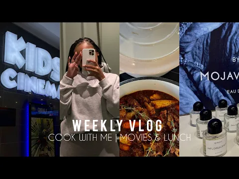 Download MP3 #weeklyvlog | Cook a Hearty Meal with Me | Movies & Lunch Date