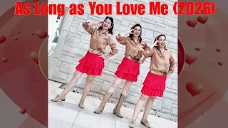 as long as you love me 2026 line dance demo u0026 count chor joohwan park kor 