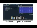 Tutorial Treshold Rbg grayscale ke Biner menggunakan OpenCV Python