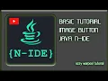 BASIC TUTORIAL MEMBUAT DAN MENERAPKAN FUNGSI WIDGET IMAGEBUTTON