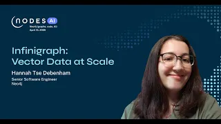 Thumbnail for NODES AI 2026 – Infinigraph: Vector Data at Scale video