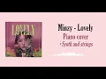 Download Lagu Minzy - Lovely (Piano cover synth and strings ver) (instrument)