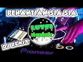 Lagu DJ PENANTIAN SIA SIA | LAGU GALAU REMIX FULL BASS TERBARU