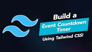 Build an Event Countdown Timer UI with Tailwind CSS