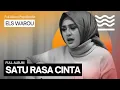 Download Lagu SATU RASA CINTA - ELS WAROUW FULL ALBUM TERBARU 2025  | Lagu Pop Akustik Pop