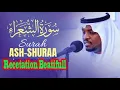 Download Lagu Beautiful Surah Ash Shura Recitation Sheikh Mukhtar Al Haj