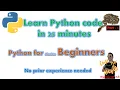 V03 Part-1 Learn Python in 25 minutes Python for absolute beginners