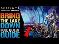 Destiny 2 Bring Down The Lake FULL QUEST GUIDE Rewards Season Of Defiance