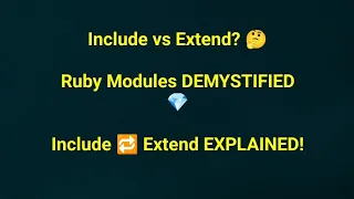 Ruby Modules Explained Include vs Extend with Greeter Example