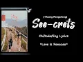 Download Lagu See-crets...(Huang rongsheng)... Love is panacea ost...chi/indo/eng lyrics