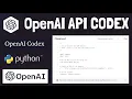 OpenAI Codex Api - Generate Python Code with AI