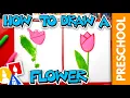 How To Draw A Flower Tulip - Preschool