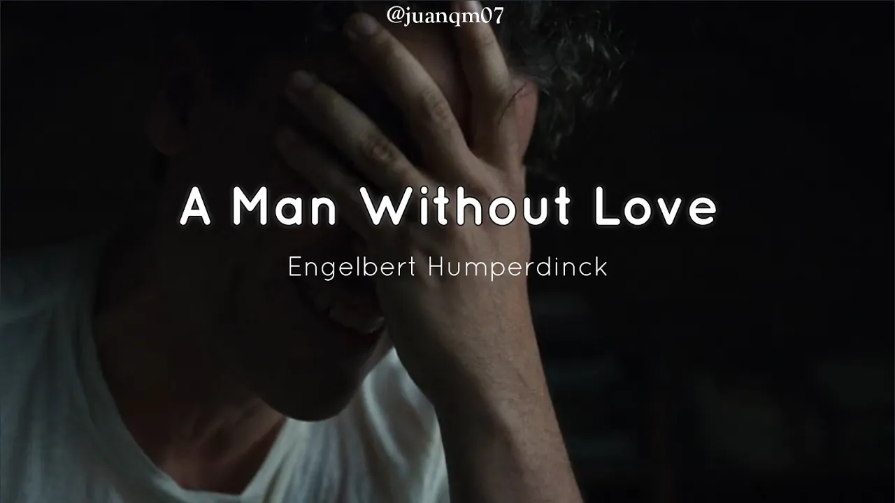La canción del Capitulo 1 y 6 de Moon Knight 🌜 || A Man Without Love - Engelbert Humperdinck Sub Esp La canción del Capitulo 1 y 6 de Moon Knight 🌜 || A Man Without Love - Engelbert Humperdinck Sub Esp
