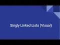 Singly Linked List Implementation - Ep 5